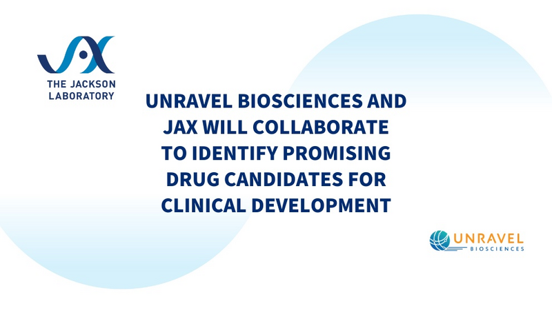 Unravel Biosciences and JAX announce collaboration to accelerate the discovery of promising drugs for diseases with high unmet need